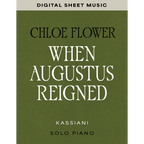 When Augustus Reigned — Solo Piano